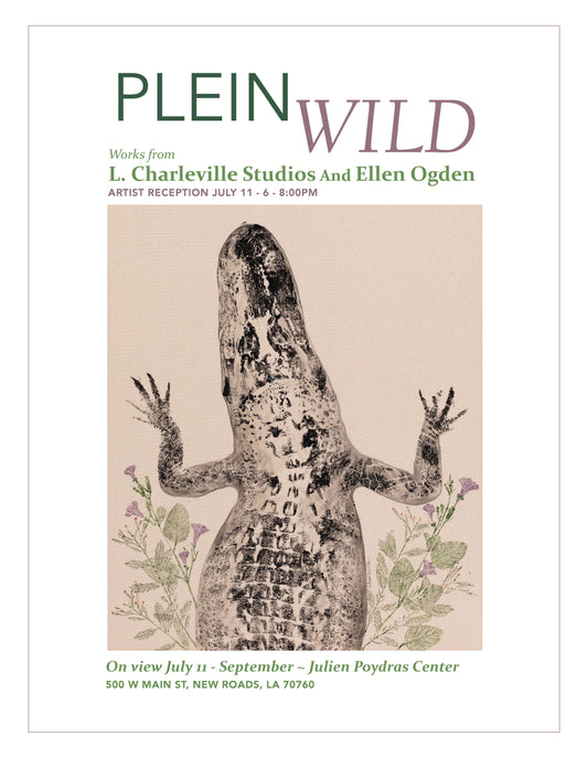 Plein Wild: An L. Charleville Studios & Ellen Ogden Collaboration